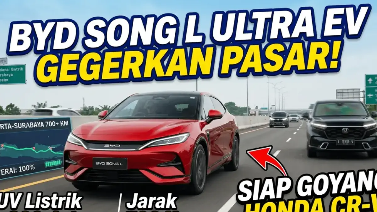 BYD Song L Ultra EV Gegerkan Pasar! SUV Listrik Rp300 Jutaan Jarak 700 Km Siap Goyang Honda CR-V