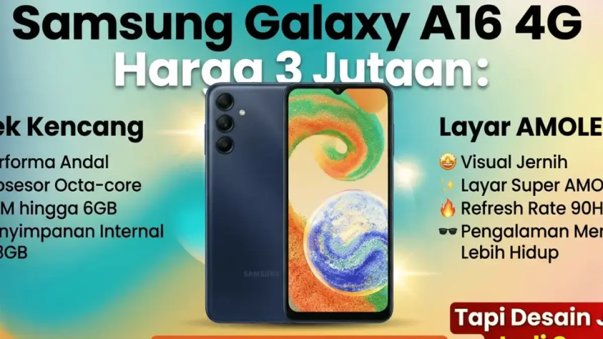 Samsung Galaxy A16 4G Harga 3 Jutaan: Spek Kencang, Layar AMOLED, Tapi Desain Jadul Jadi Sorotan! (gemini ai)